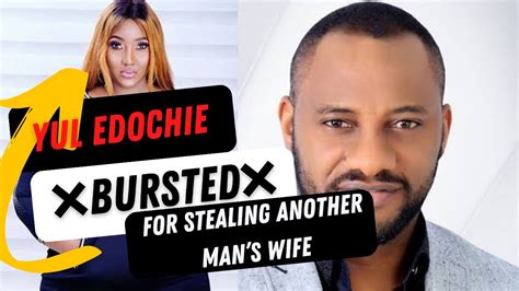 Bursted Yul Edochie Marries Another Mans Wife Youtube