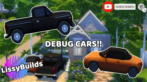 Sims 4 How To Debug Cars Lissybuilds Youtube