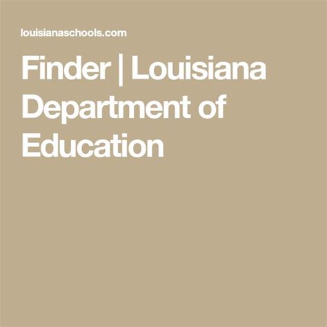 Finder Louisiana Department Of Education Education Louisiana Finder