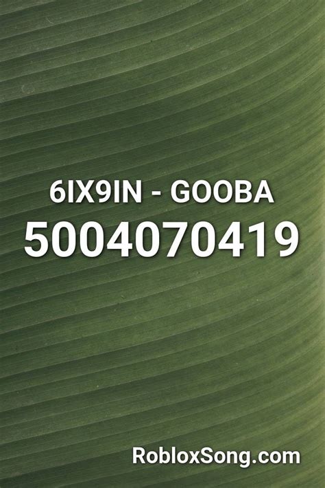 Gooba Roblox Id Code 2020