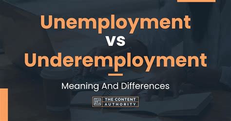 Unemployment Vs Underemployment Meaning And Differences