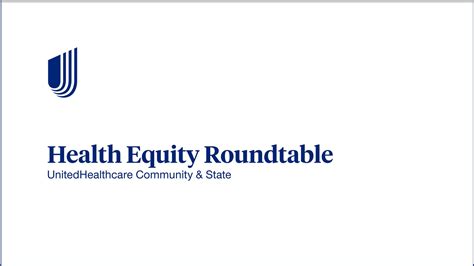 Emerging Trend Health Equity Roundtable Unitedhealthcare Community And State