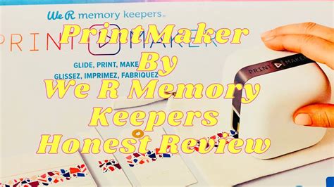 Printmaker We R Memory Keepers Demonstration Youtube