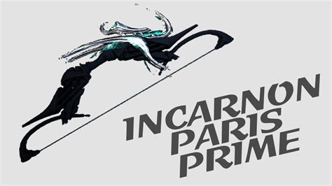 Warframe Quick Look At Incarnon Paris Prime YouTube