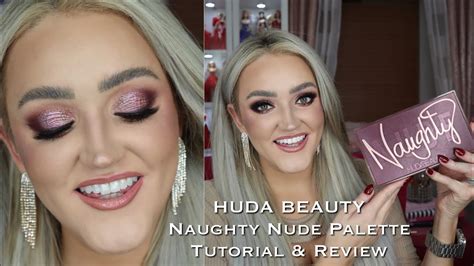 Huda Beauty Naughty Nude Palette Tutorial And Review Holiday Vibes