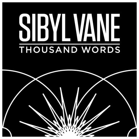Thousand Words Single By Sibyl Vane Spotify