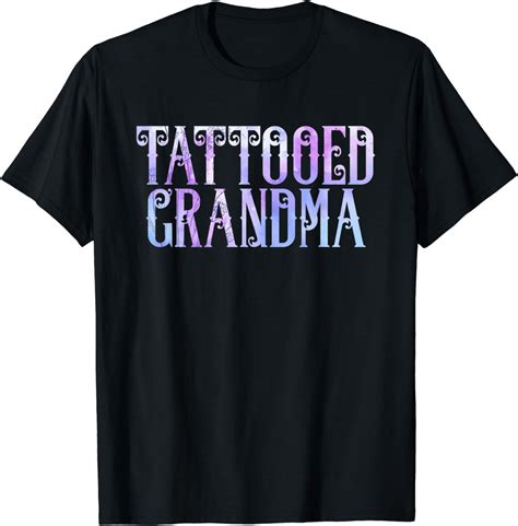 Tattooed Grandma T Shirt Uk Fashion
