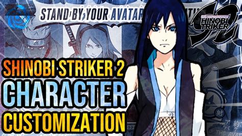 Naruto To Boruto Shinobi Striker 2 Character Creation Concept Youtube