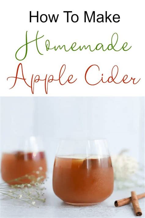 How To Make Homemade Apple Cider Recipe For Fall