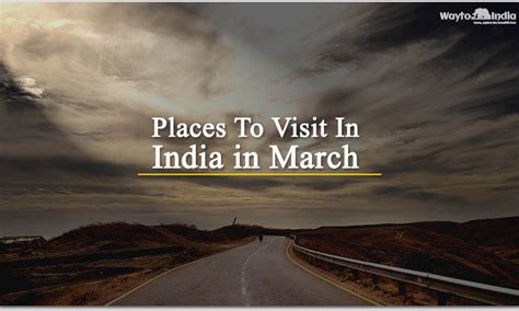 tourist destinations in india in march