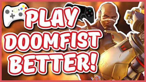 Overwatch How To Play Doomfist Better On Console Youtube