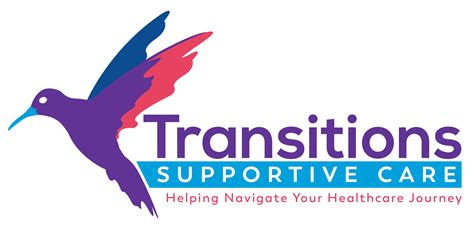Transitions Supportive Care Transitions Supportive Care