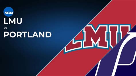 How To Watch Loyola Marymount Lions Vs Portland Pilots Live Stream
