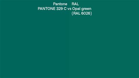 Pantone 329 C Vs Ral Opal Green Ral 6026 Side By Side Comparison
