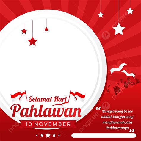 Twibbon Facebook Indonesia Pahlawan Heroes Day Tag Der Twibbon