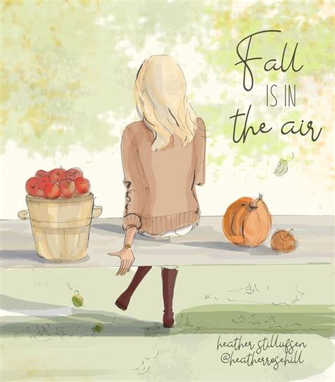 Heather 🌸 Stillufsen On Instagram “fall Is In The Air 🍁🍏🍎🍂 Its A