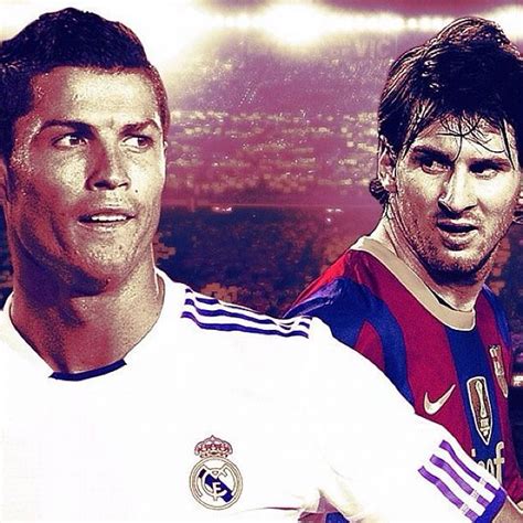 Cristiano Ronaldo Vs Lionel Messi Two Of The Worlds Best Flickr