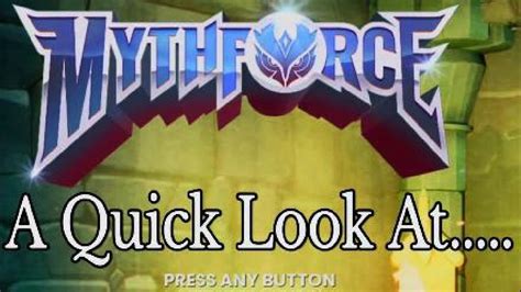 A Quick Look At Mythforce Ps K Hdr Youtube