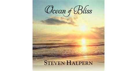 Steven Halpern Ocean Of Bliss Brainwave Entrainment Music 432 Hz Cd