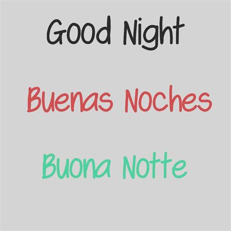 Good Night Buenas Noches Buona Notte Espanol Italiano Math Good