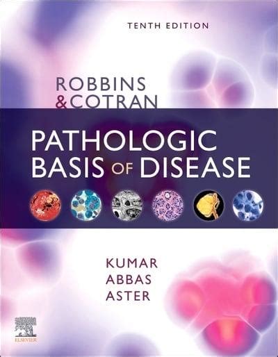 Robbins And Cotran Pathologic Basis Of Disease Vinay Kumar