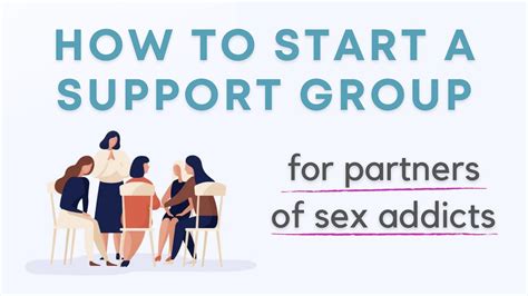 how to start a support group for partners of sex addicts dr doug weiss youtube