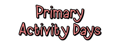 Activity Days | Activity days, Primary activities, Activity day girls