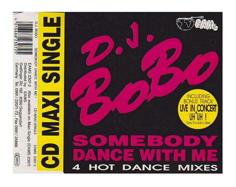 Dj Bobo Somebody Dance With Me - - DJ BoBo - Somebody Dance With Me - EAMS - EAMS 2307-2 - Amazon.com Music