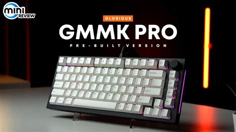 มนรวว Glorious GMMK PRO Pre Built ครบ จบ งบไมบาน YouTube