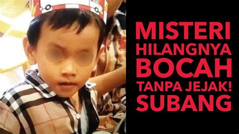 Bocah Hilang Misterius Ketika Mudik Ke Kampung Halamannya Di Subang