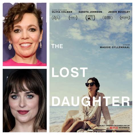 Exclusive Olivia Colman And Dakota Johnson Talk The Lost Daughter —