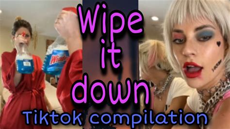 Wipe It Down Tiktok Compilation Youtube