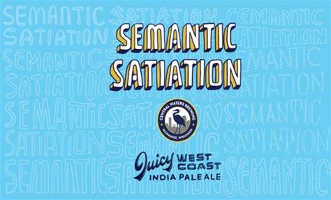 Semantic Satiation Central Waters Brewing Company Untappd