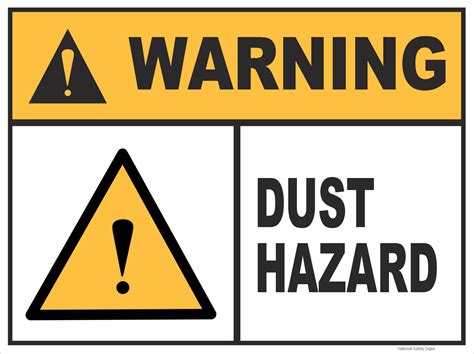 Dust Hazard Sign W30308 National Safety Signs