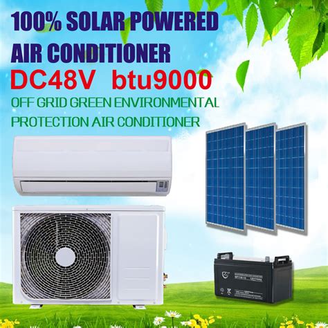 100 Off Grid Dc 48v Solar Air Conditioner 9000btu China Solar Air