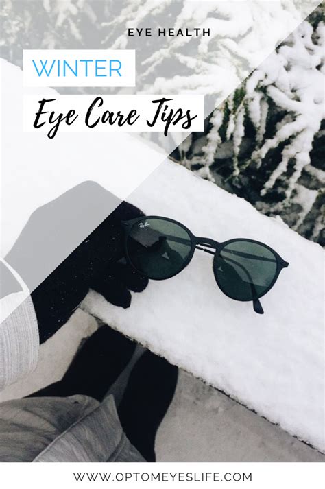 Winter Eye Care Tips Eye Health Eye Care Eyes
