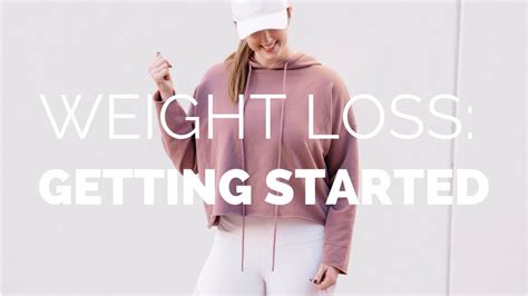 How To Start Your Weight Loss Journey Youtube