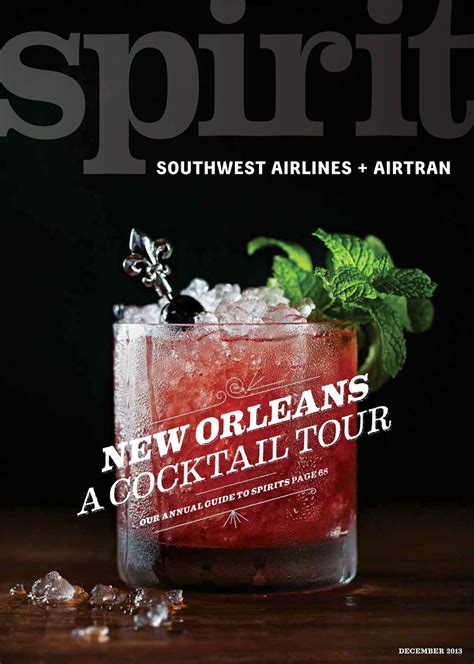 We're the place to discover new flavors, new favorites & new ideas, whatever those might be. : SOUTHWEST AIRLINES SPIRIT MAGAZINE, NEW ORLEANS ...