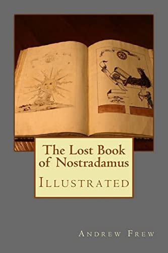 Lost Book Nostradamus Illustrated By Frew Andrew AbeBooks