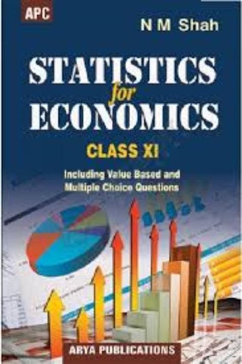 Buy Statistics For Economics Class 11 Cbse Book Nm Shah 8178556030 9788178556031