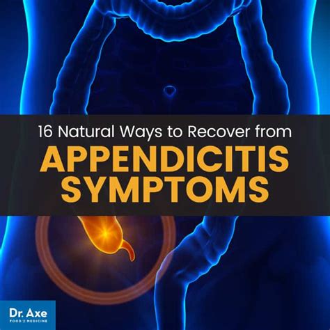 Appendicitis Symptoms 16 Natural Ways To Boost Recovery Get