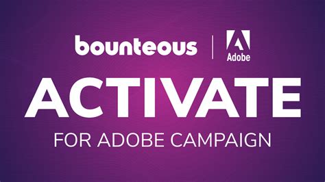 Press Release Bounteous Announces Activate For Adobe Campaign Ensuring