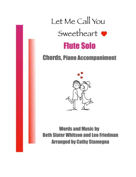Let Me Call You Sweetheart Flute Solo Chords Piano Accompaniment Noten Music By Leo