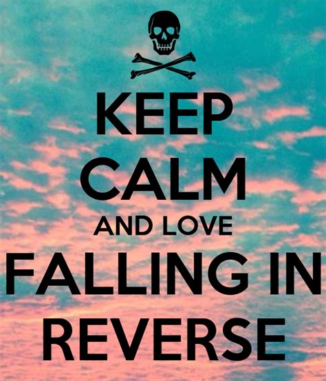 Keep Calm And Love Falling In Reverse Poster Emily Keep Calm O Matic