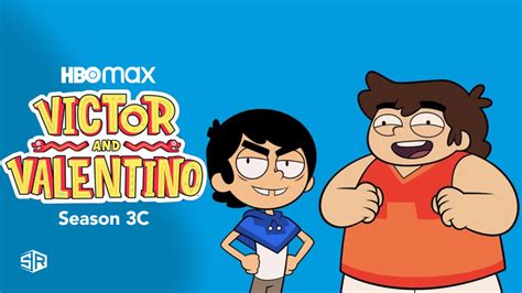 How To Watch Victor And Valentino Season 3 Outside Usa
