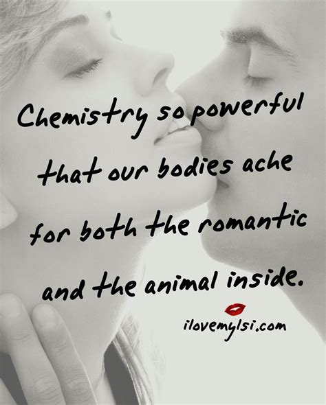 Sexual Chemistry Quotes There Is A Thin Line Between Attraction And Repulsion Theres No