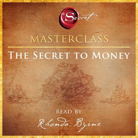 The Secret To Money Masterclass Audiobook Written By Rhonda Byrne