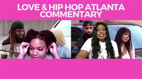 Love And Hip Hop Atlanta Season 9 Episode 7 Review Youtube
