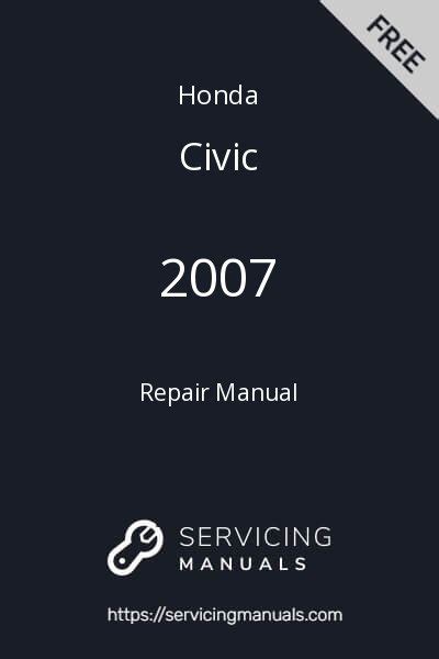 2007 Honda Civic Repair Manual Pdf Servicingmanuals