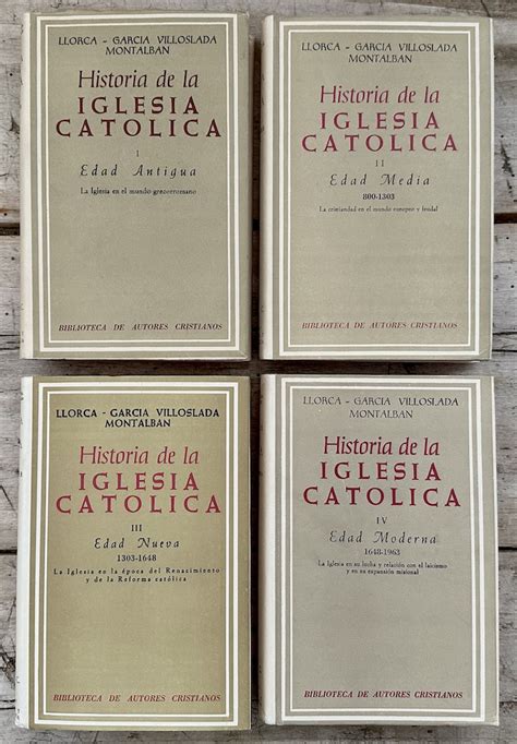 LLORCA Bernardino GARCÍA VILLOSLADA R MONTALBÁN F J Historia